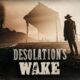Hunt: Showdown - Desolation's Wake