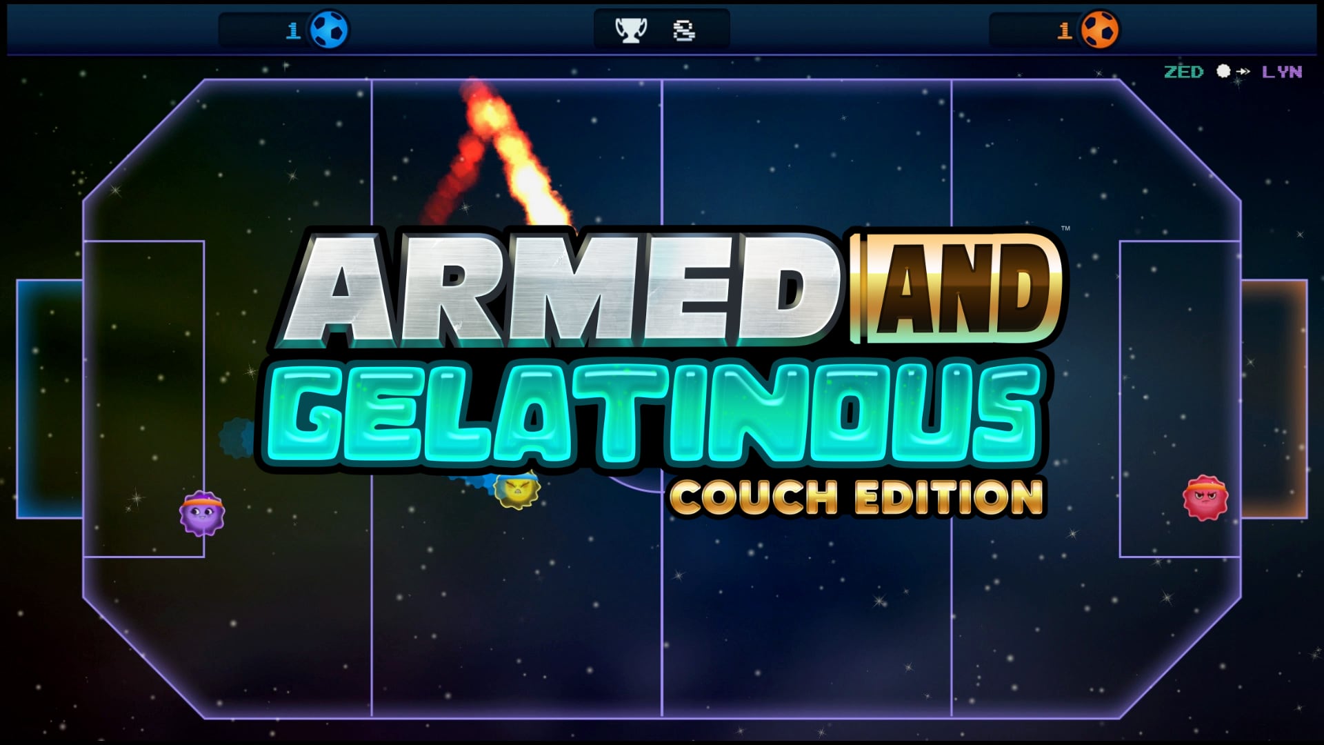 Armed and Gelatinous: Couch Edition