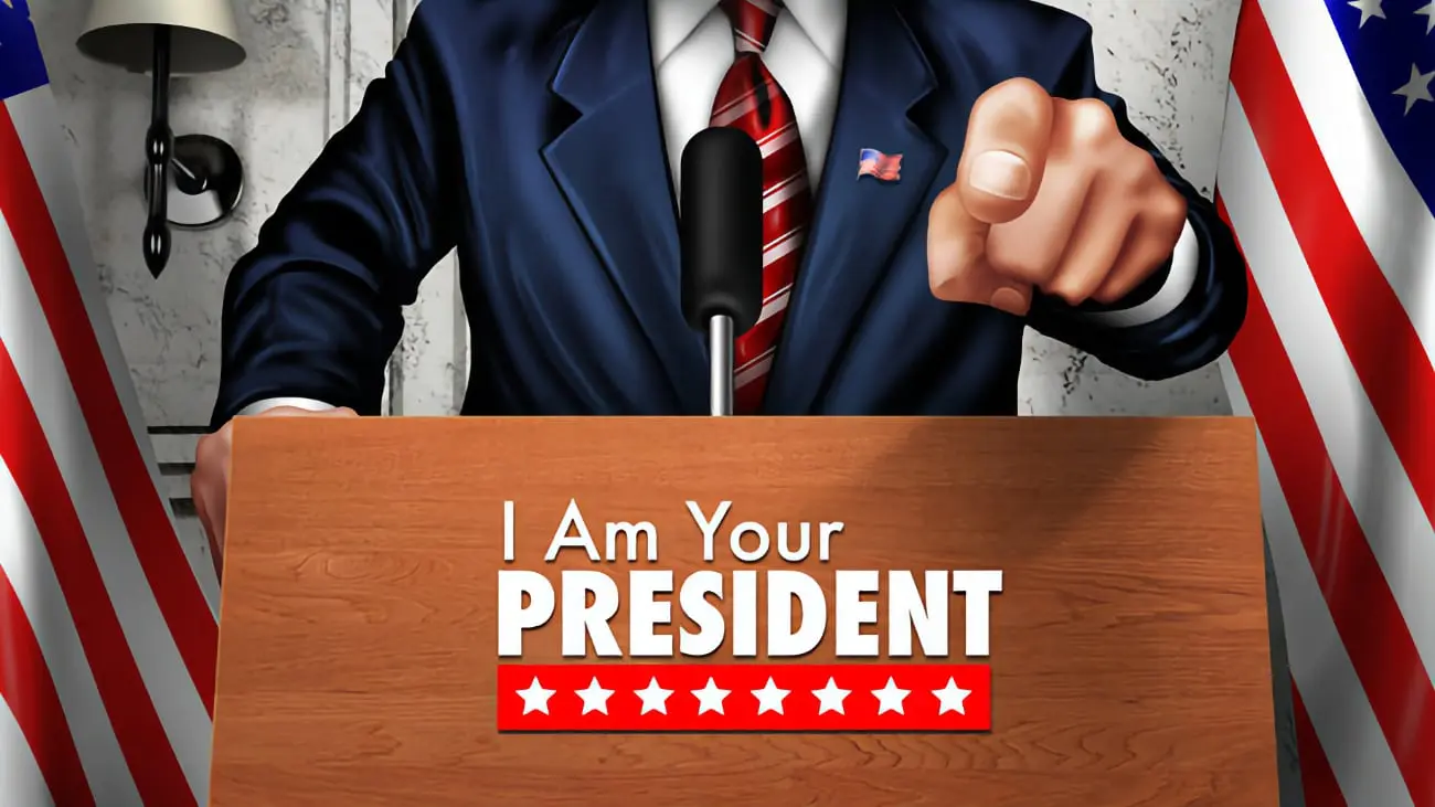 I Am Your President