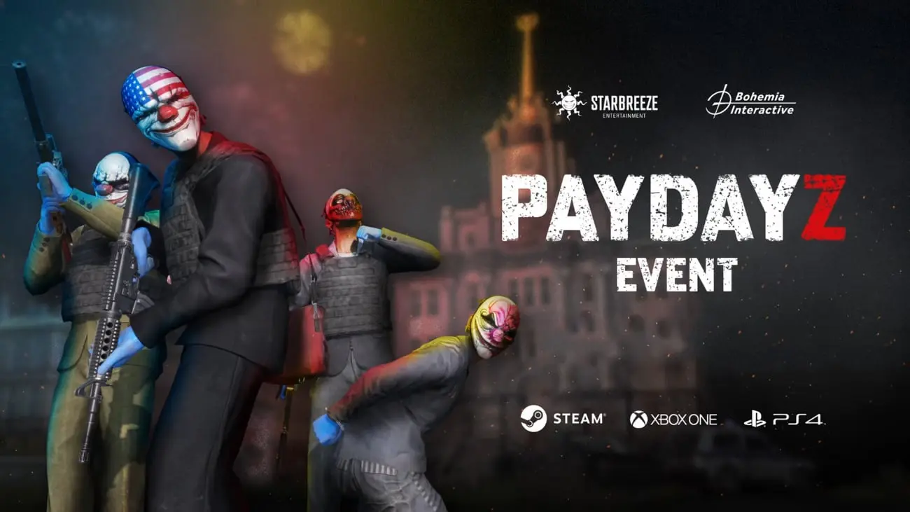 DayZ x PAYDAY Event