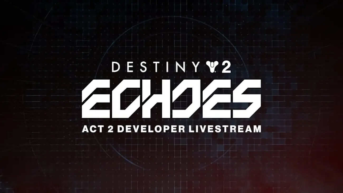 Destiny 2: Echos – Zweiter Akt