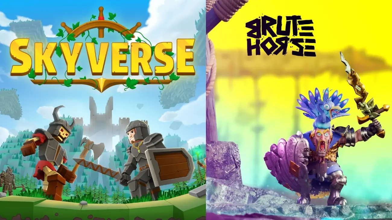 "SkyVerse" und "Brute Horse"