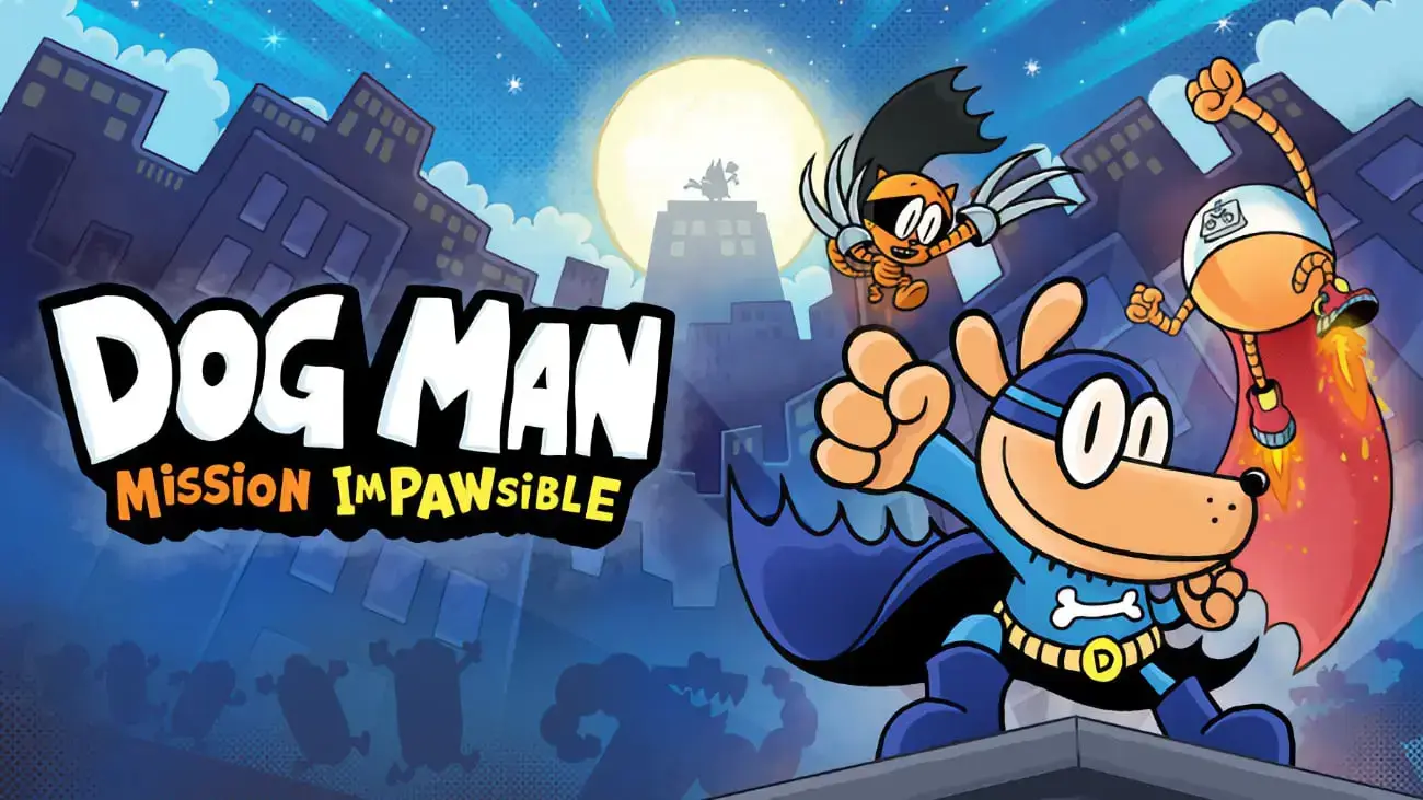 Dog Man: Mission Impawsible