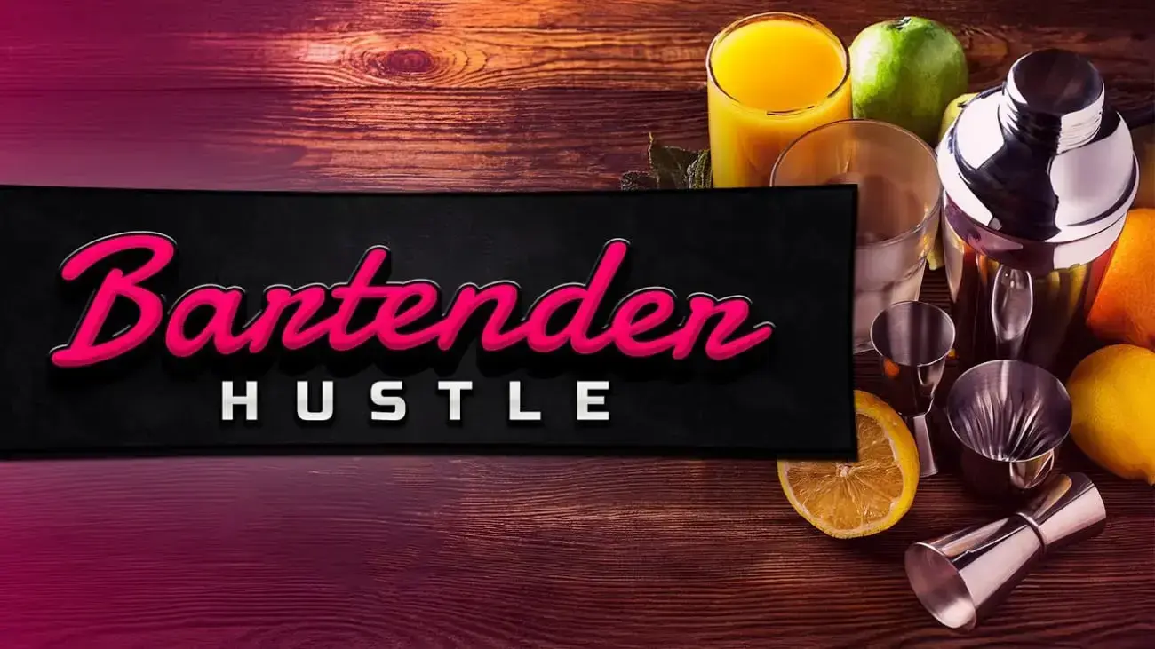 Bartender Hustle