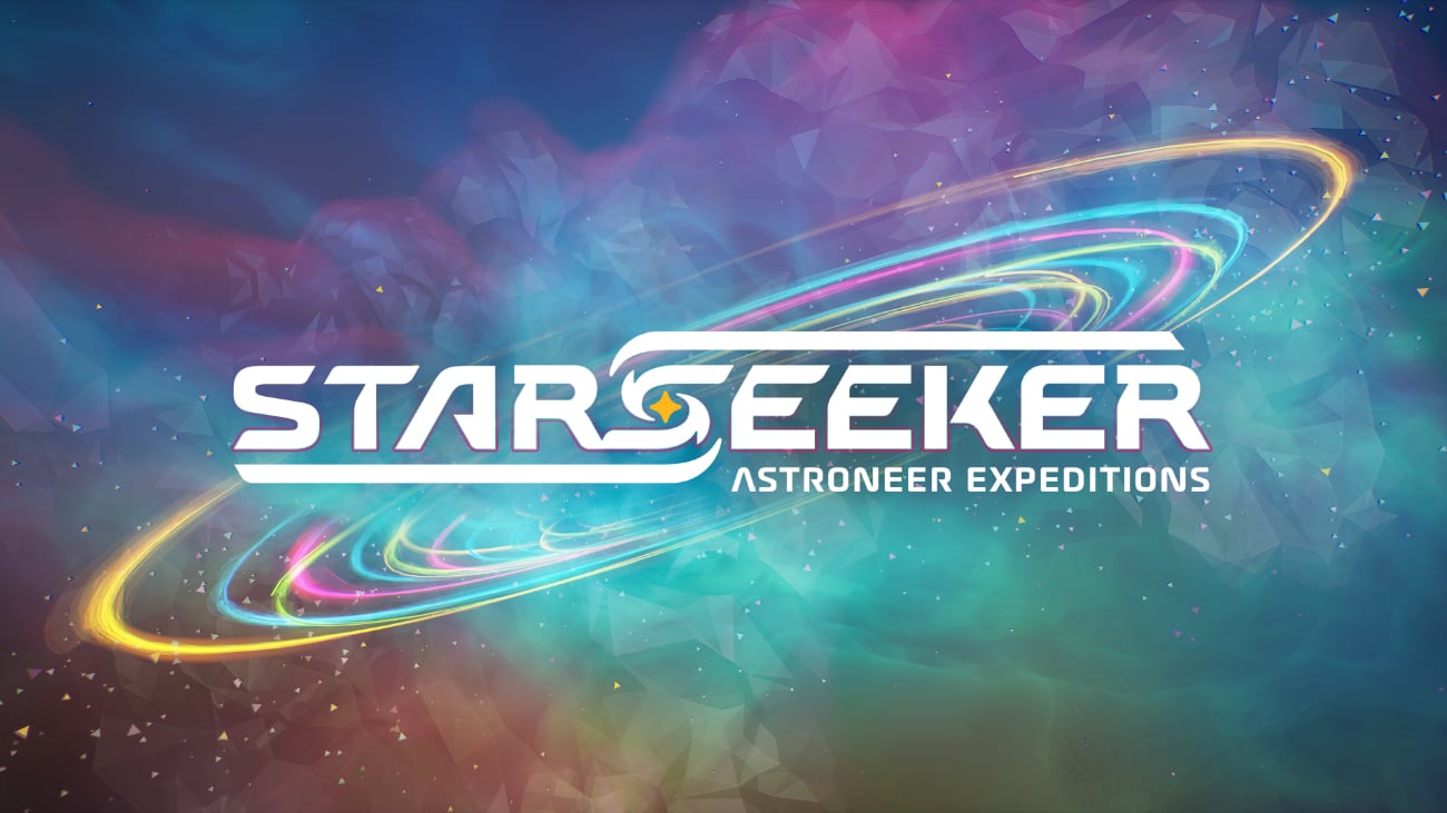 STARSEEKER: Astroneer Expeditions
