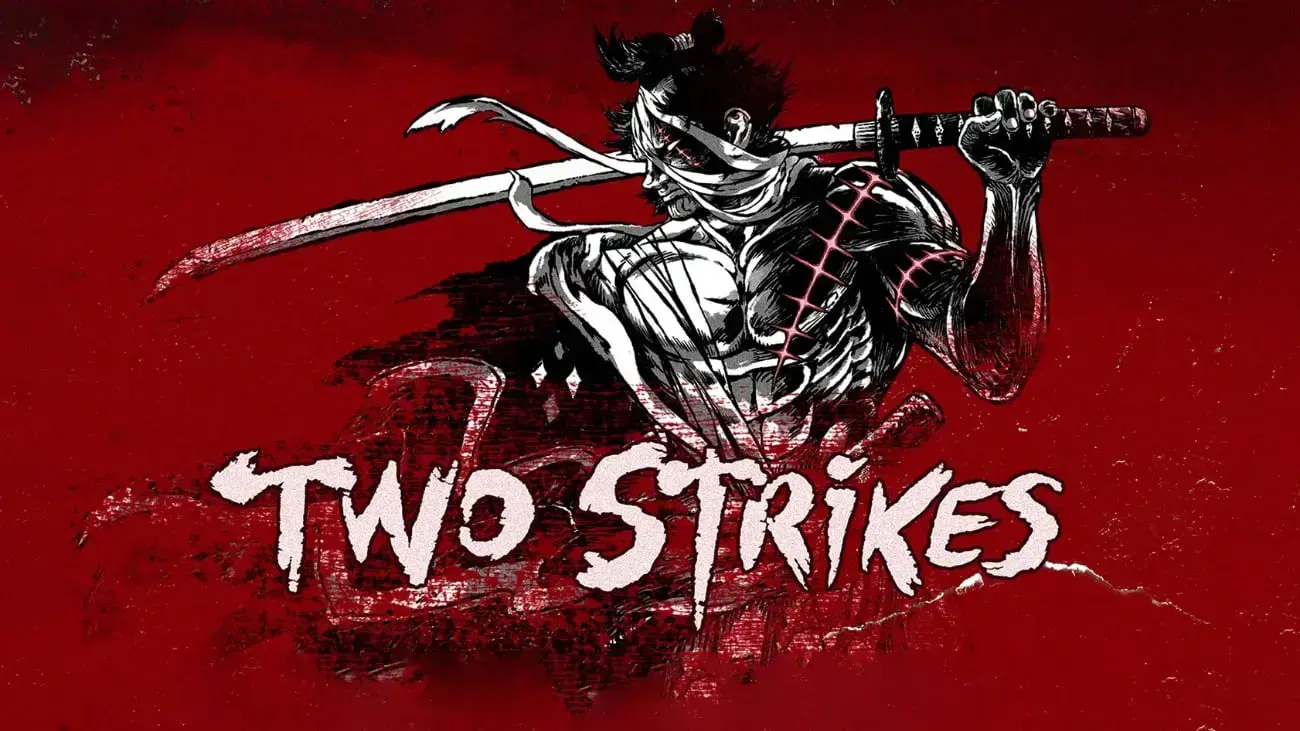 Two Strikes