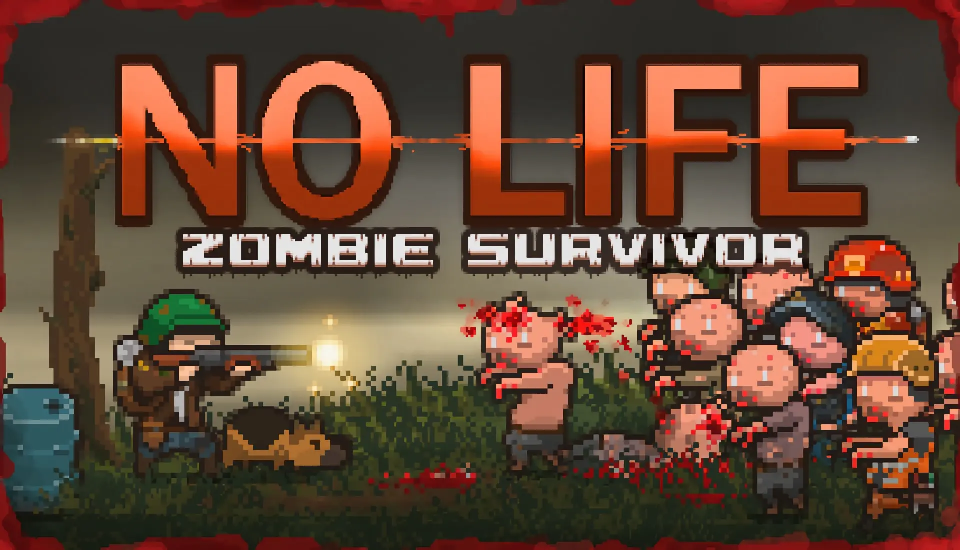 NO LIFE: Zombie Survivor