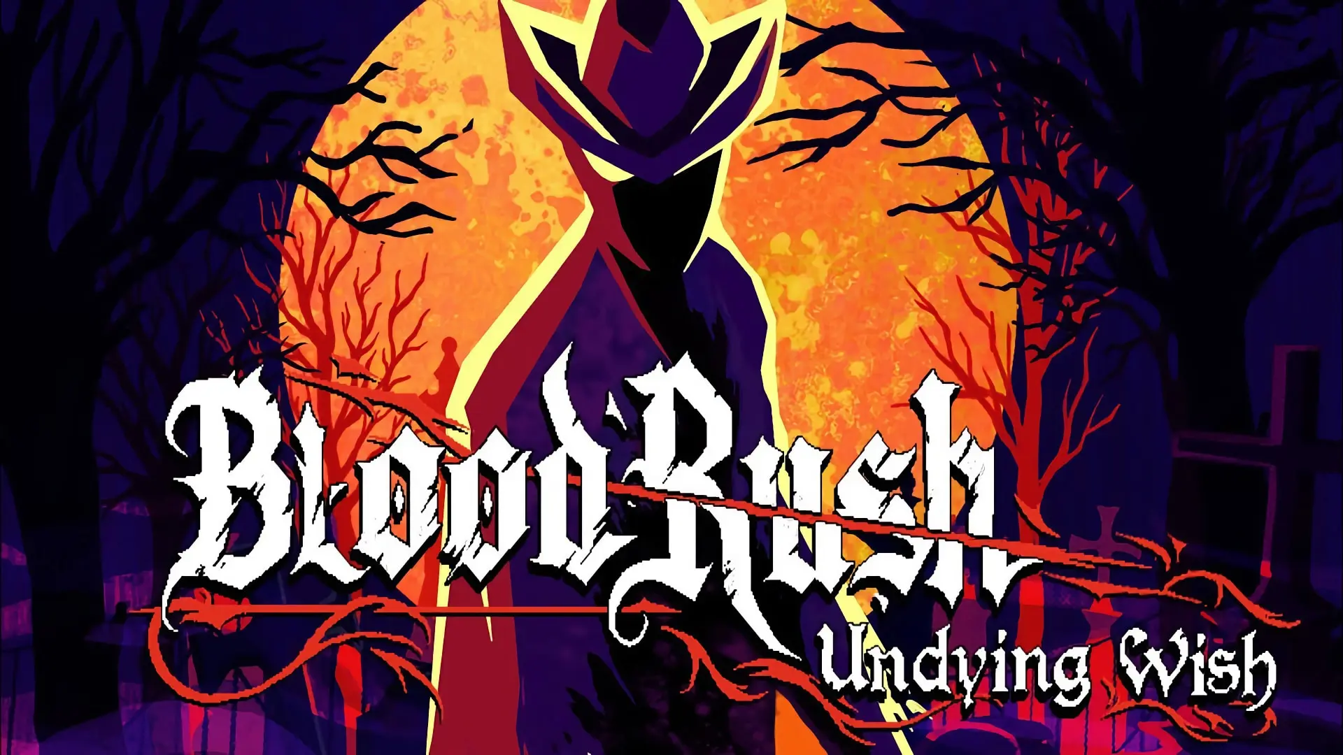 BloodRush: Undying Wish