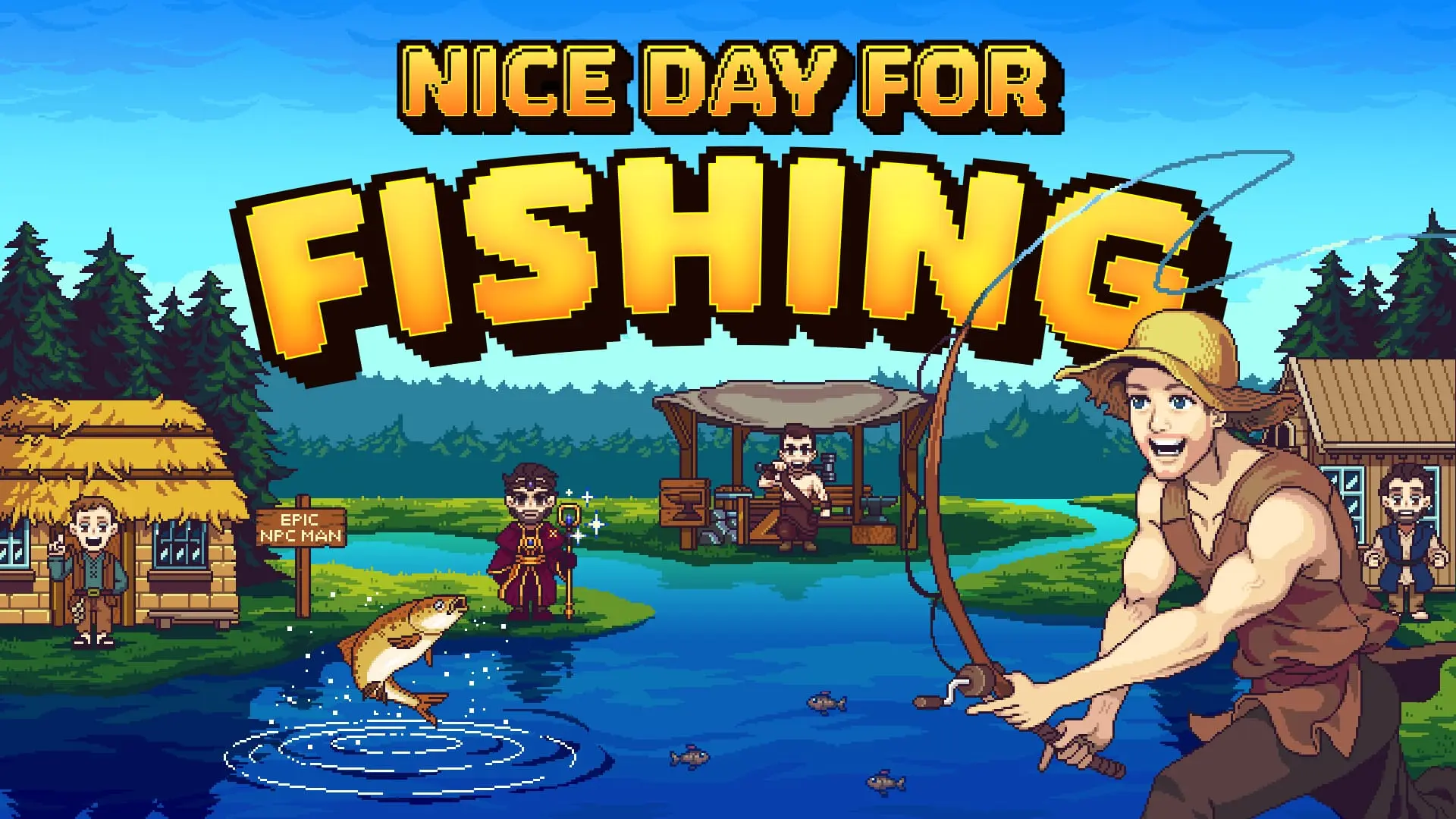 Nice Day for Fishing