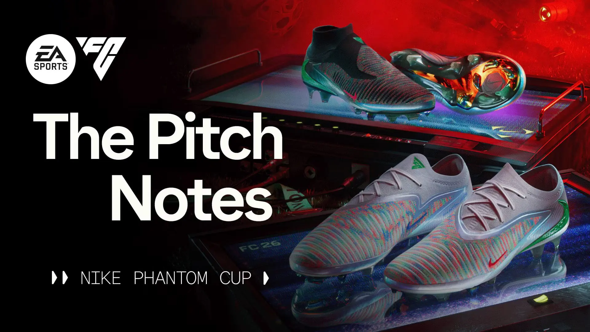 EA SPORTS FC 26: Nike Phantom Cup bringt exklusiven Phantom 6