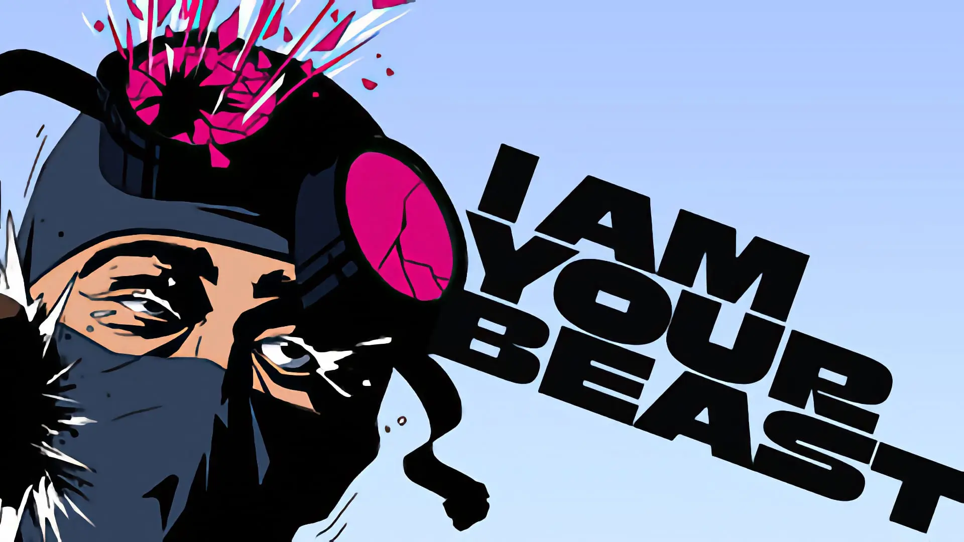 I Am Your Beast