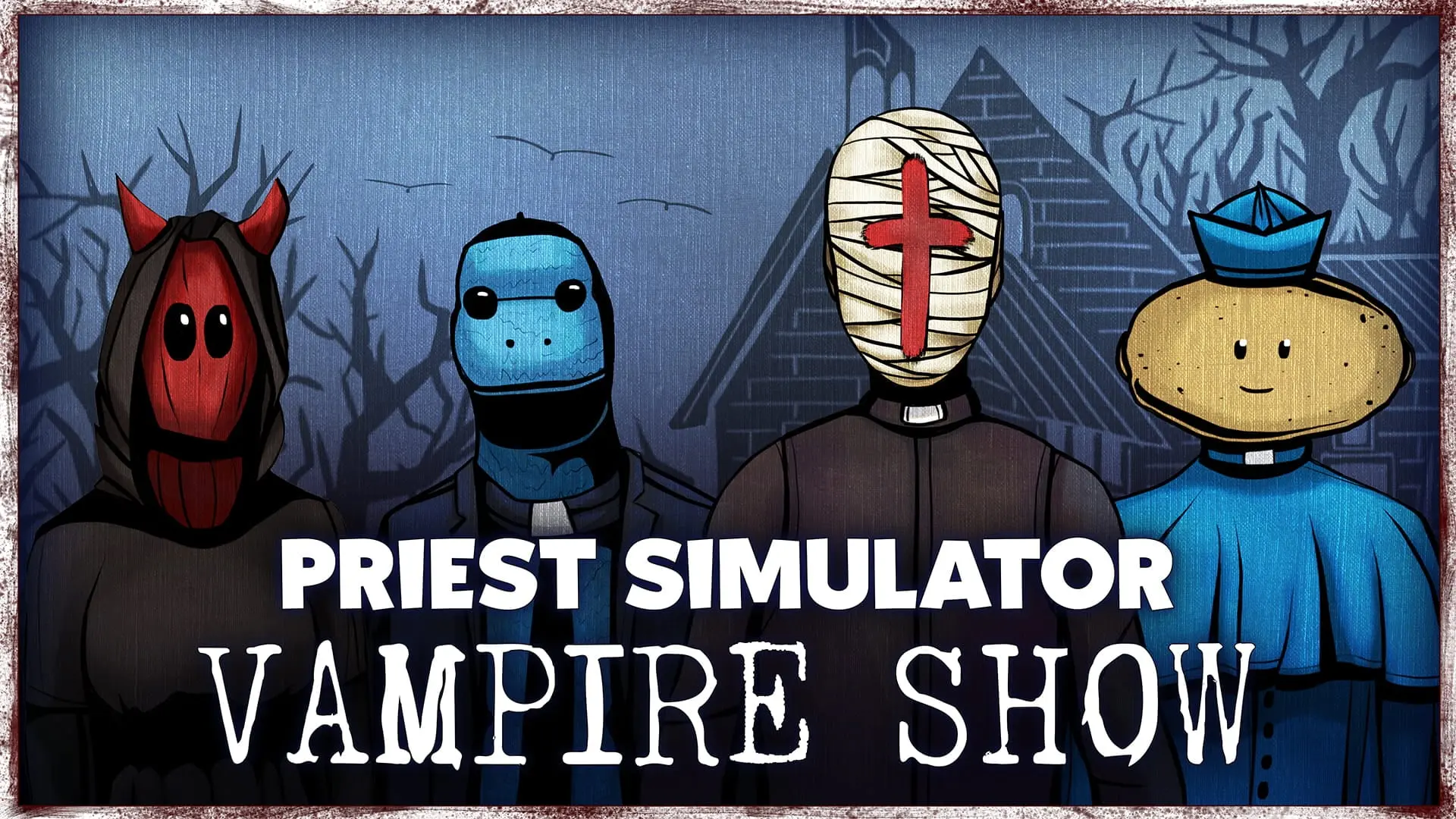 Priest Simulator Vampire Show